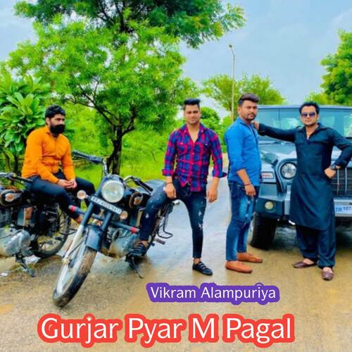 Gurjar Pyar M Pagal