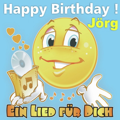 Happy Birthday! Zum Geburtstag: Jörg