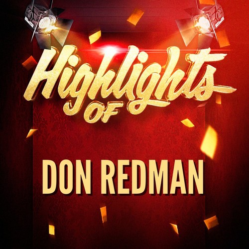 Highlights of Don Redman