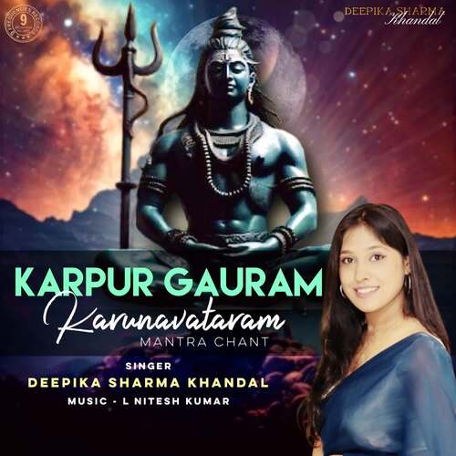 Karpur Gauram Karunavataram