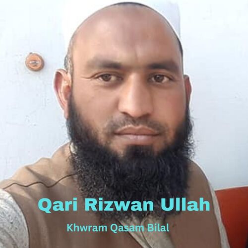 Khwram Qasam Bilal