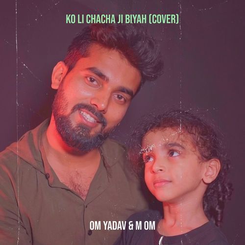 Ko Li Chacha Ji Biyah (cover)