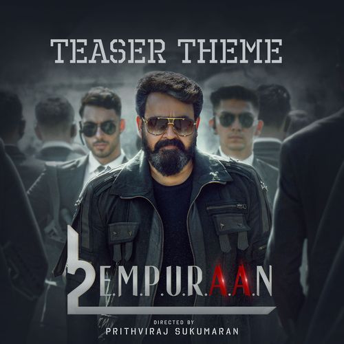 L2: Empuraan Teaser Theme (From "L2: Empuraan") cover art