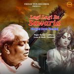 Lagi Lagi Re Sawaria - Khayal Drut Teental