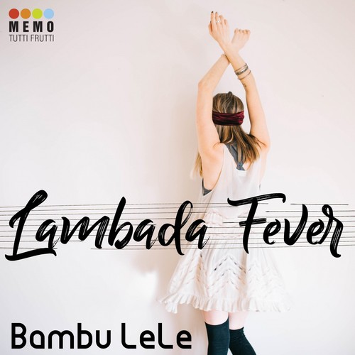 Lambada Fever