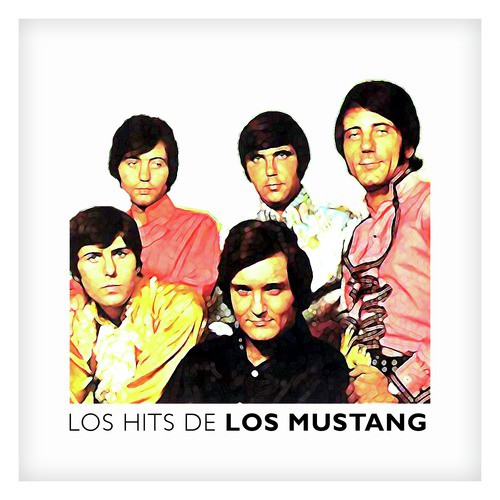 Los Hits de los Mustang