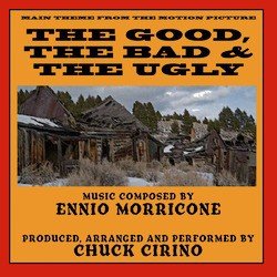 Main Theme from the Motion Picture "The Good, The Bad & The Ugly" (Ennio Morricone)
