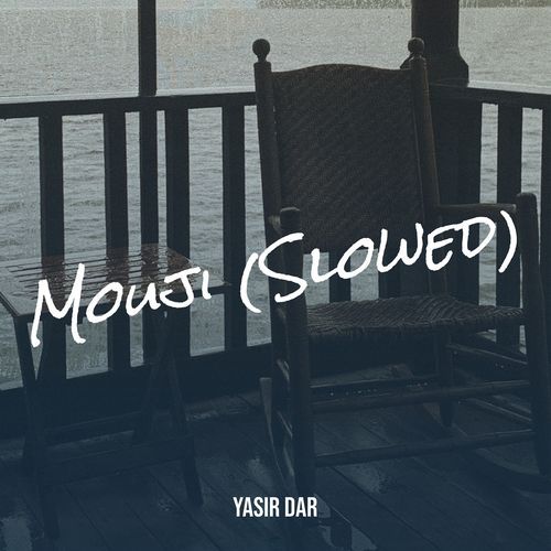 Mouji (Slowed)