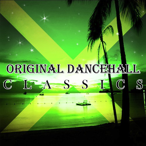 Original Dancehall Classics