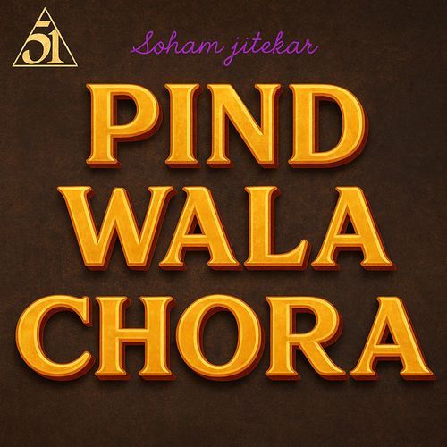 Pind Wala Chora