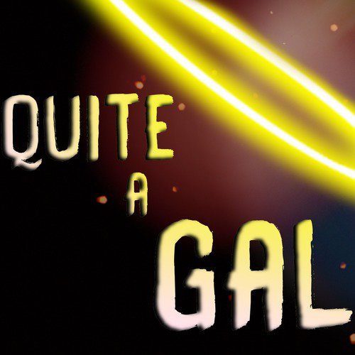 Quite a Gal (feat. Rockit)_poster_image