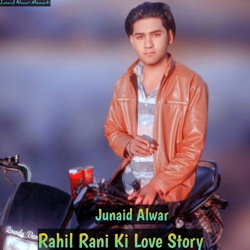 Rahil Rani Ki Love Story