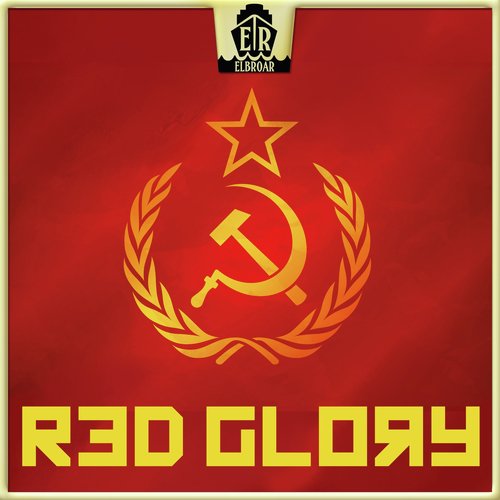 Comrades Of The Red Army Song Download From Red Glory Authentic Russian Anthems Of Victory And Glory Jiosaavn