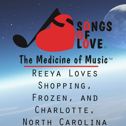 Reeya Loves Shopping, Frozen, and Charlotte, North Carolina cover art