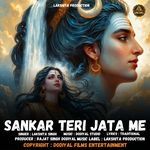 Sankar Teri Jata Me