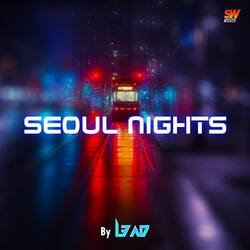 Seoul Nights-SAwtBBBgWWc