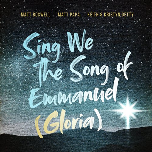 Sing We The Song Of Emmanuel (Gloria)_poster_image