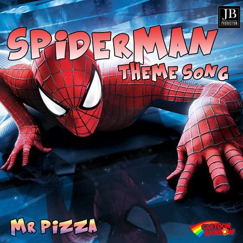 Spiderman Theme Song - Song Download from Spiderman Theme Song @ JioSaavn