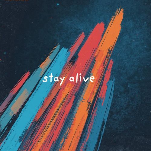 Stay Alive