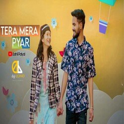 Tera Mera Pyar-Oi0JSRdJZEE