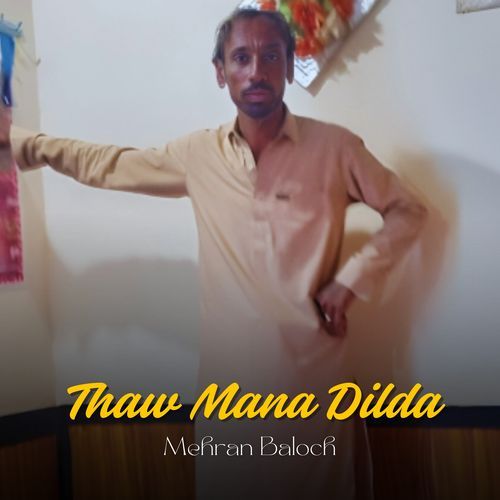 Thaw Mana Dilda