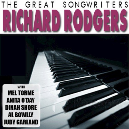 The Great Songwriters - Richard Rodgers