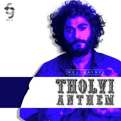 Tholvi Anthem