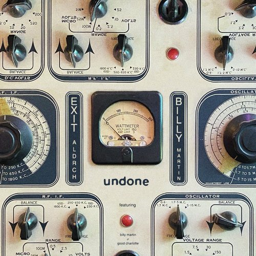 Undone (feat. Billy Martin of Good Charlotte)