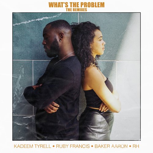 What's The Problem: The Remixes_poster_image