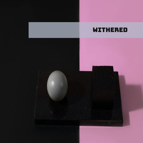 Withered