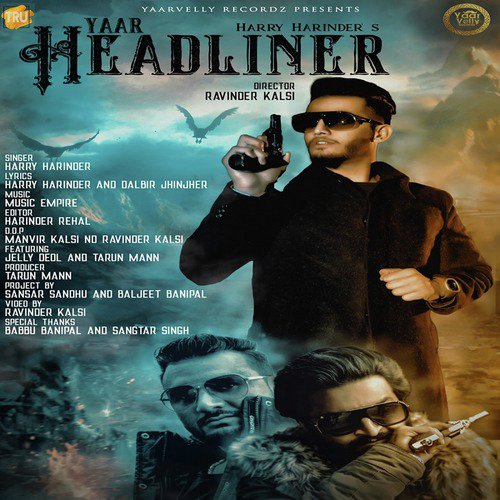 Yaar Headliner - Single