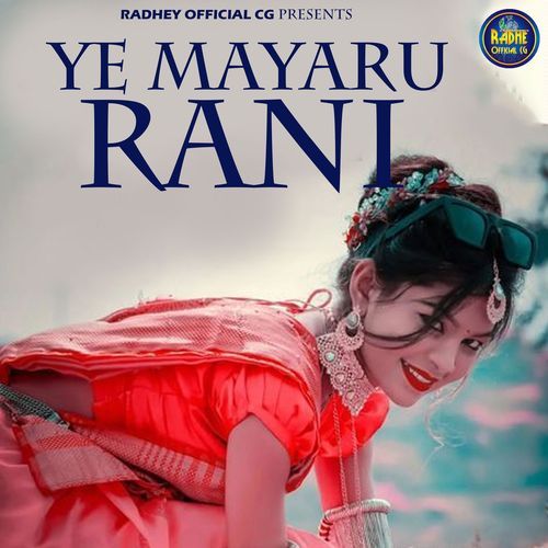 Ye Mayaru Rani