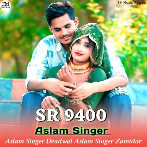 9400 Aslam Singer