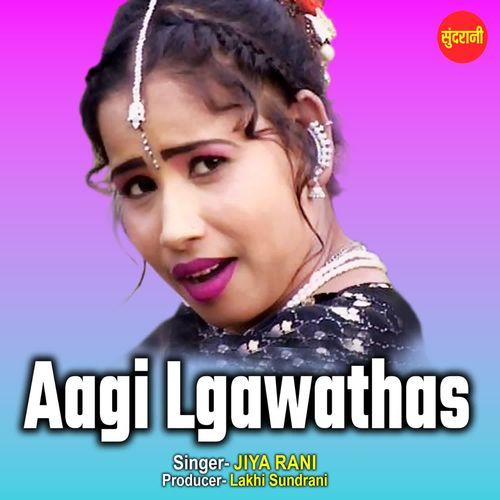 Aagi Lgawathas