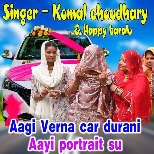 Aagi Verna Car Durani Aayi Portrait Su