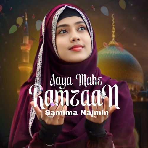 Aaya Mahe Ramzaan