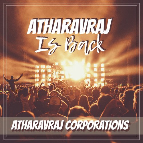 Atharavraj Is Back
