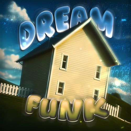DREAM FUNK