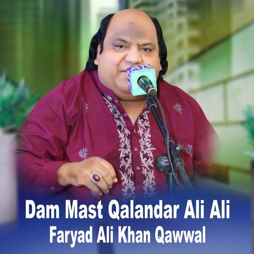Dam Mast Qalandar Ali Ali