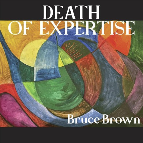 Death of Expertise