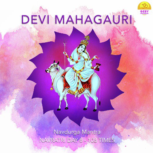 Devi Mahagauri (Navdurga Mantra)