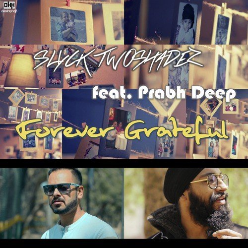 Forever Grateful (feat. Prabh Deep) - Single