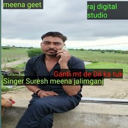 Ganti Mt De Dil Ka Tuk