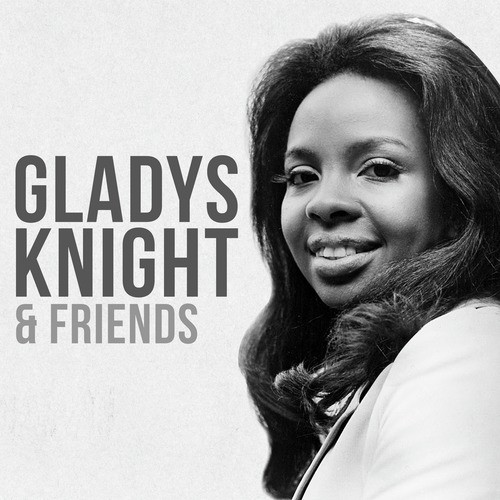 Gladys Knight & Friends