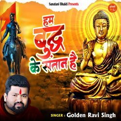 Hum Buddha Ke Santan Hai-JgonRyABUmY