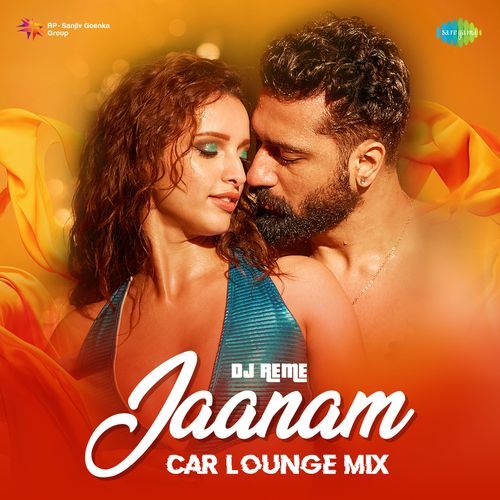 Jaanam - Car Lounge Mix