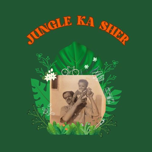 Jungle Ka Sher