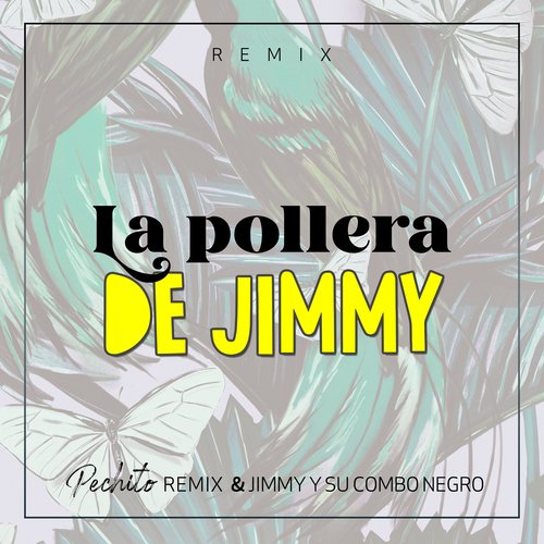 La Pollera de Jimmy