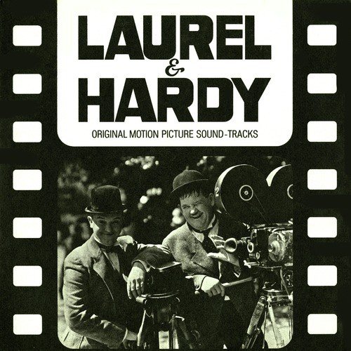 Laurel &amp; Hardy (Original Motion Picture Soundtracks)