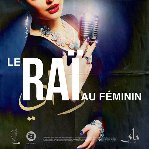 Le Raï au Féminin